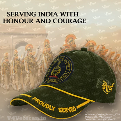 CISF-Proudly Served (Olive Green) Veterans Baseball Cap
