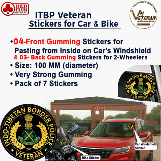 ITBP Veteran Car & Bike Stickers – 4 Inside Glass for Cars + 3 Back Gumming for 2-Wheelers (7 pcs)