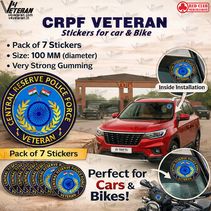 CRPF Veteran Car & Bike Stickers – 4 Inside Glass for Cars + 3 Back Gumming for 2-Wheelers (7 pcs)