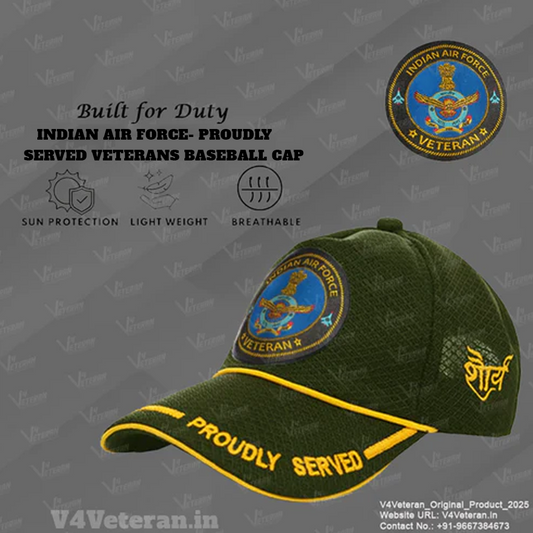 Indian Air force (Olive Green) Proudly Served Baseball Cap for Veterans