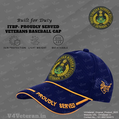 ITBP-Proudly Served (Blue) Veterans Baseball Cap