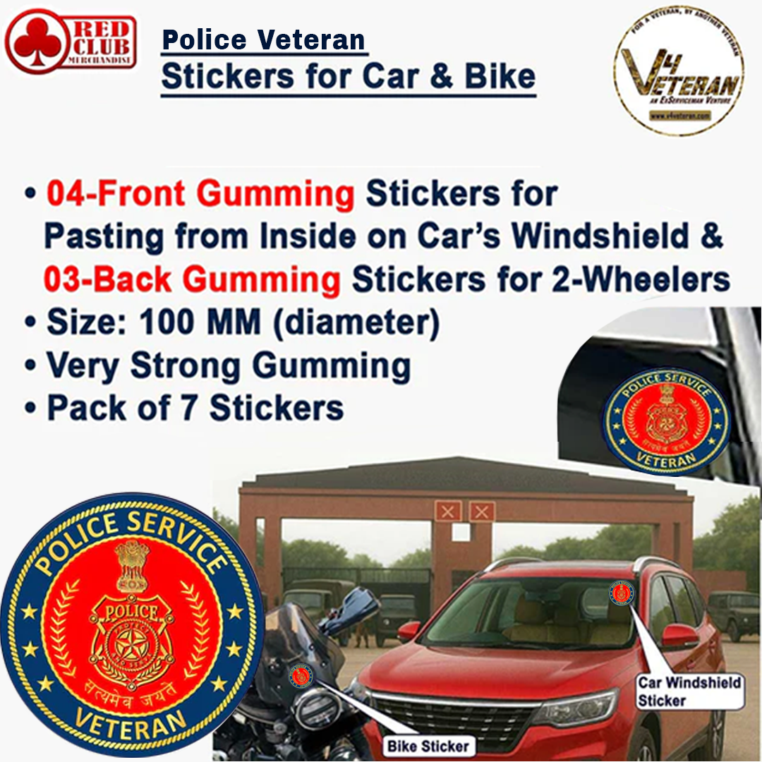Police Service Veteran Car & Bike Stickers – 4 Inside Glass for Cars + 3 Back Gumming for 2-Wheelers (7 pcs)